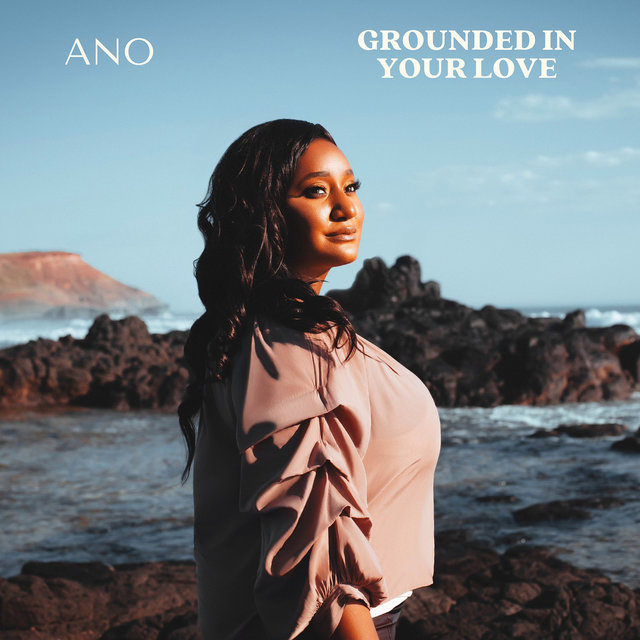 Grounded in Your Love