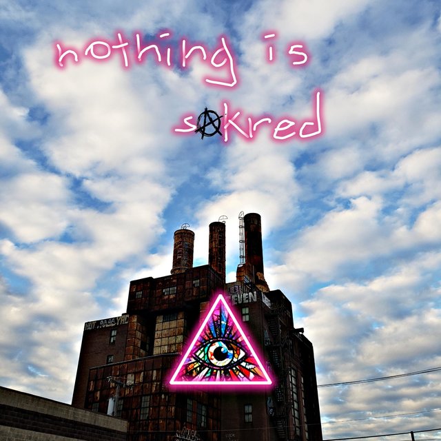 Nothing Is Sakred