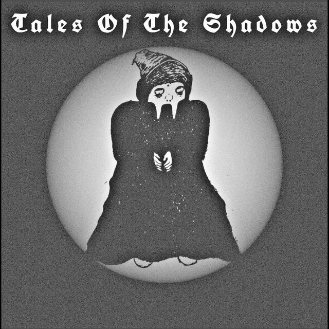 Tales Of The Shadows