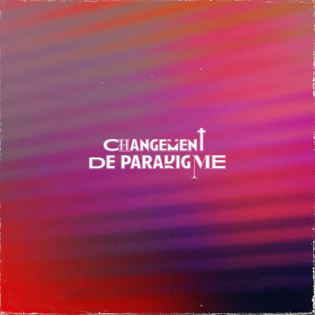 Changement de paradigme