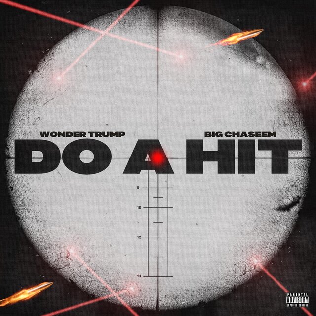 Do A Hit (feat. Big Chaseem)