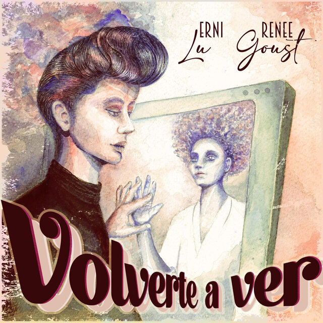 Volverte a Ver