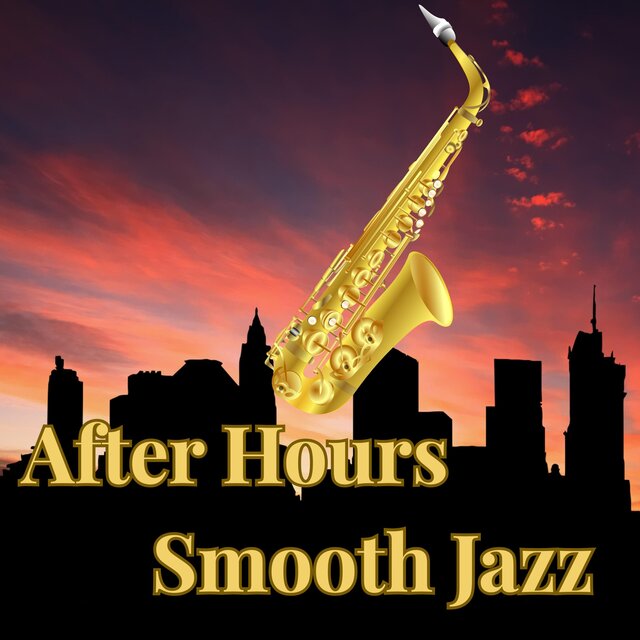 After Hours Smooth Jazz