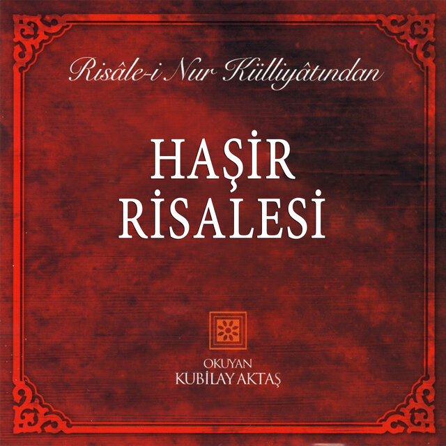 Risale-i Nur Külliyatından Haşir Risalesi
