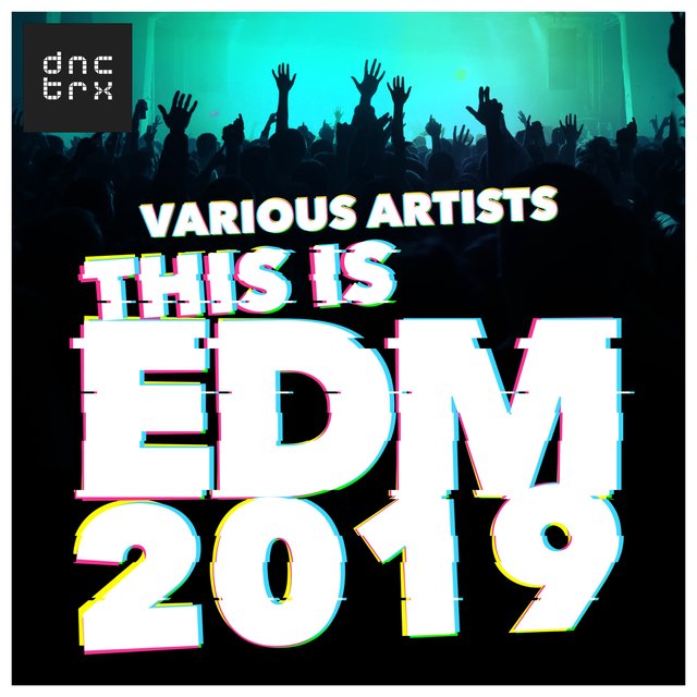 This is EDM 2019