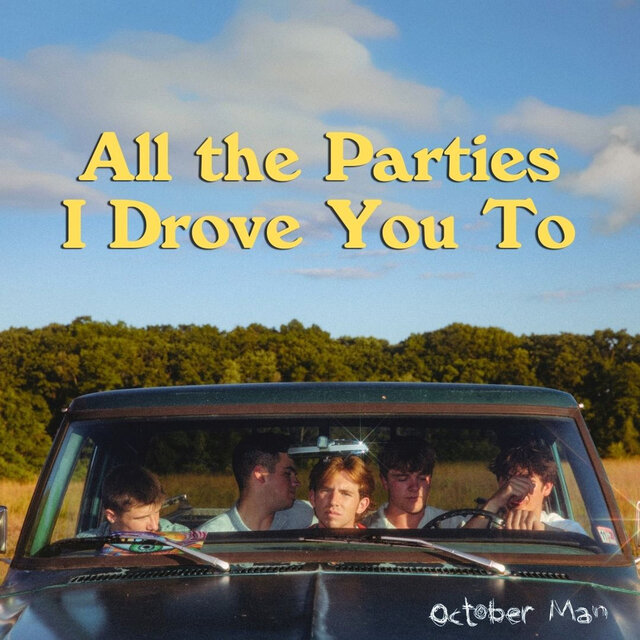 All the Parties I Drove You To