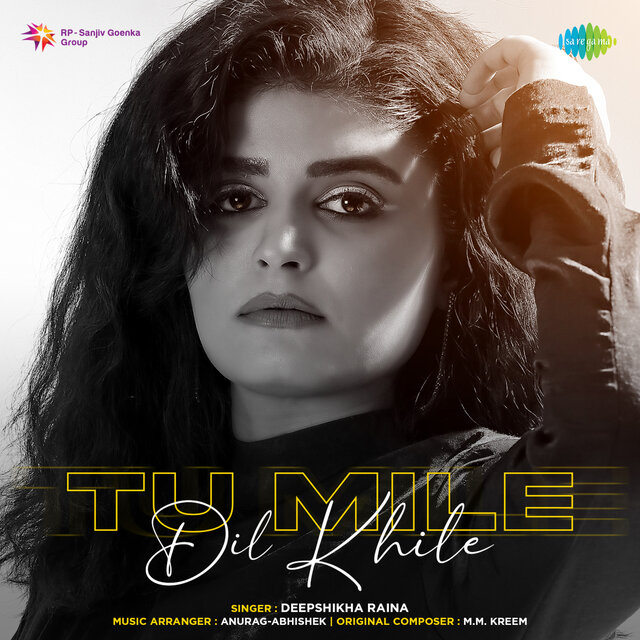 Tu Mile Dil Khile - Single