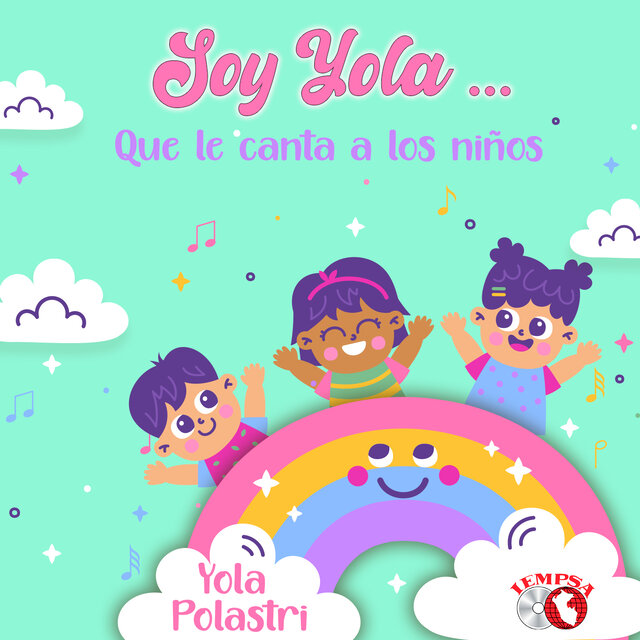 Soy Yola... Que le Canta a Los Niños