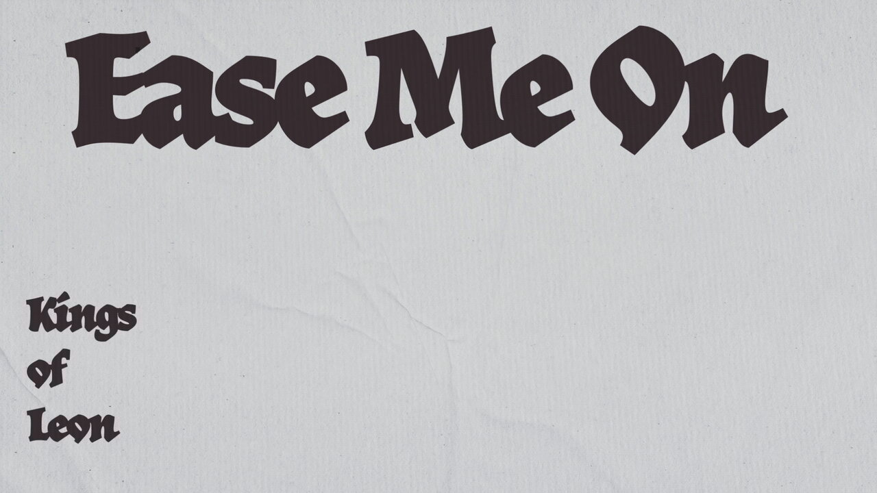 Ease Me On