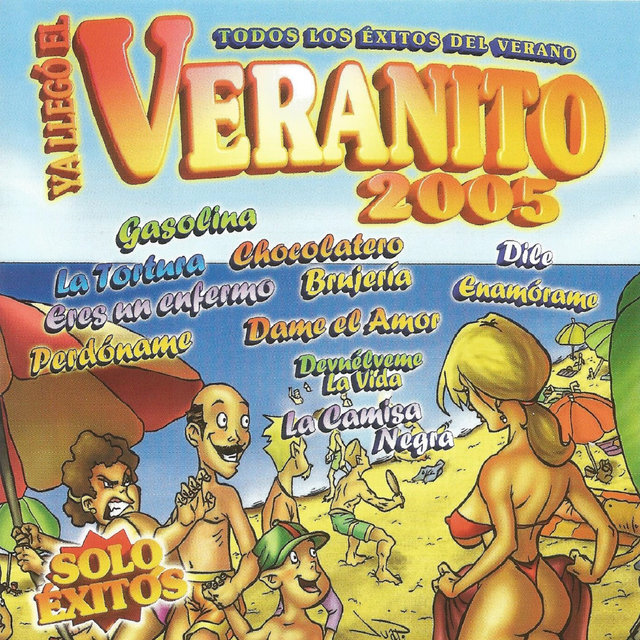 Ya Llegó el Veranito 2005