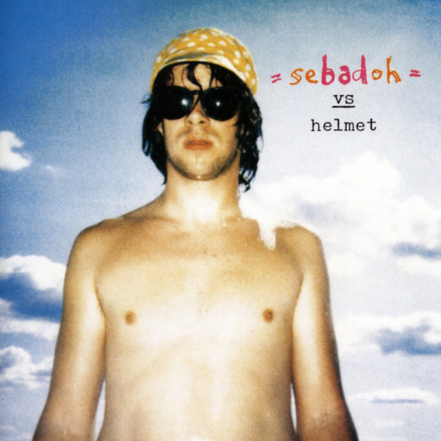 Sebadoh vs Helmet