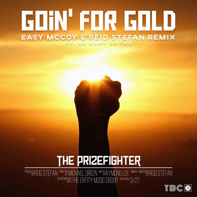 Goin' for Gold (feat. An Army of One) [Remix]