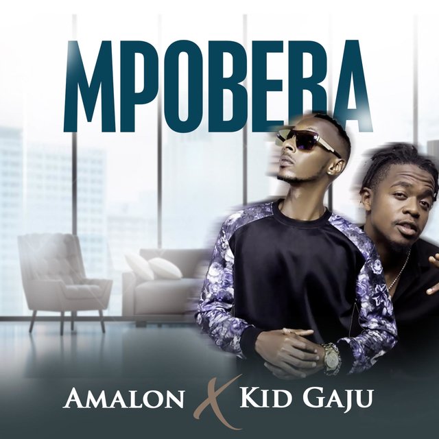 Mpobera (feat. Kid Gaju)