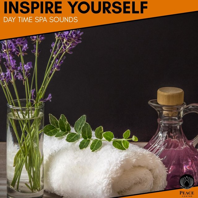 Inspire Yourself - Day Time Spa Sounds