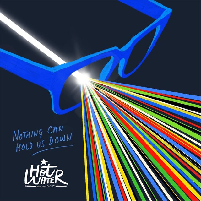 Nothing Can Hold Us Down
