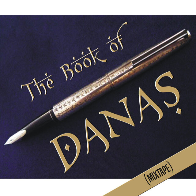The Book of Danas (Mixtape) [Tbod]