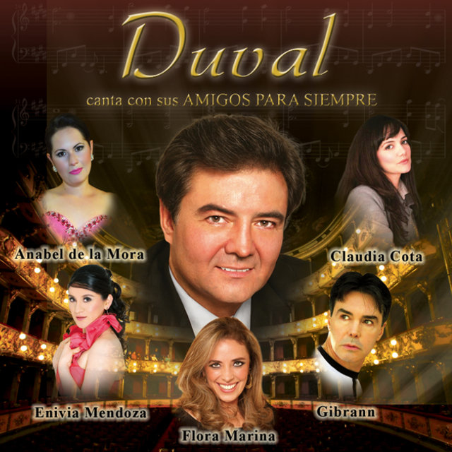 Duval Canta Con Sus Amigos para Siempre