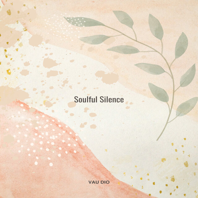 Soulful Silence