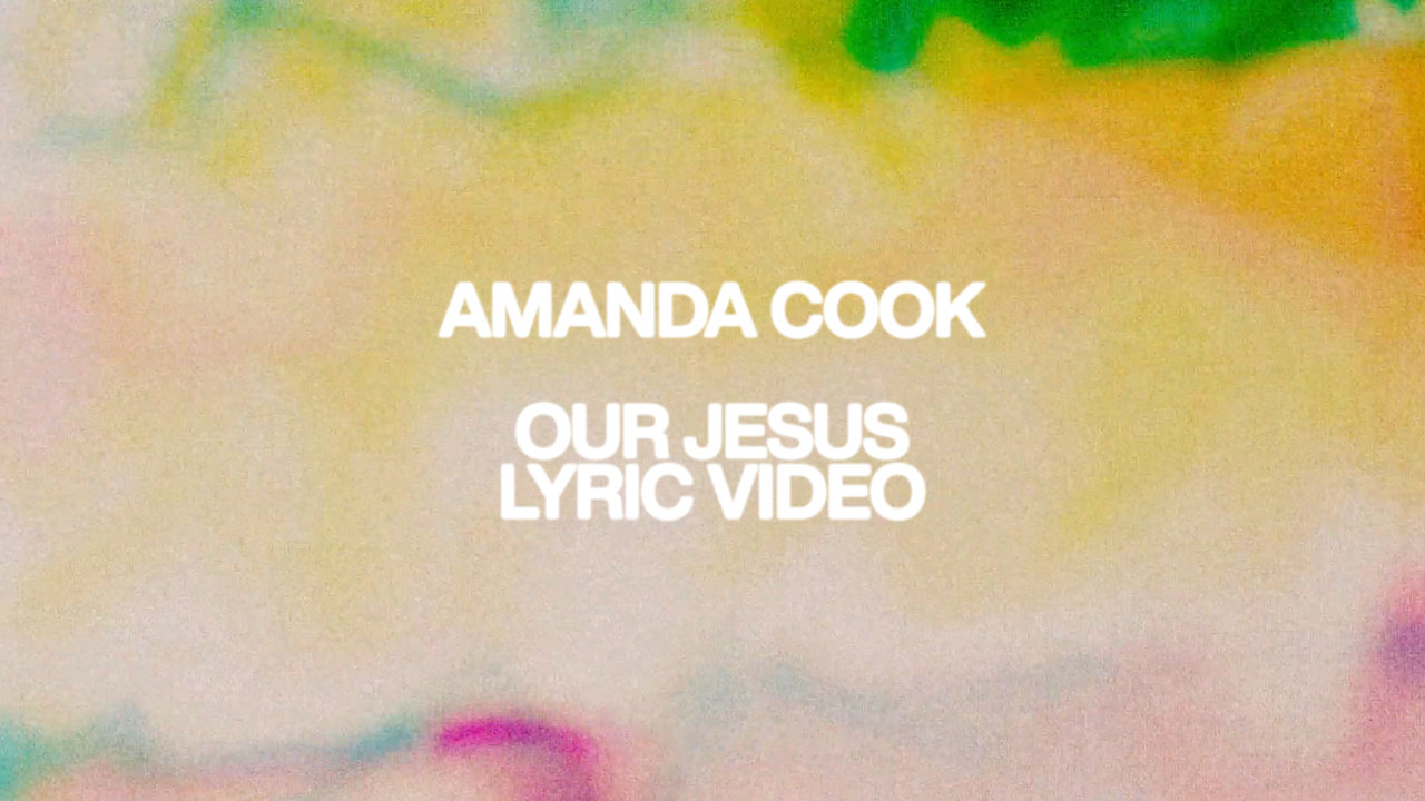 Our Jesus (Official Lyric Video)