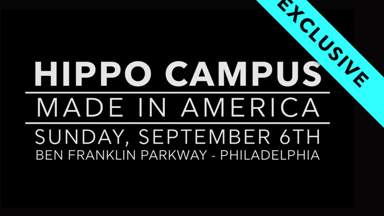 Made In America Hippo Campus Teaser