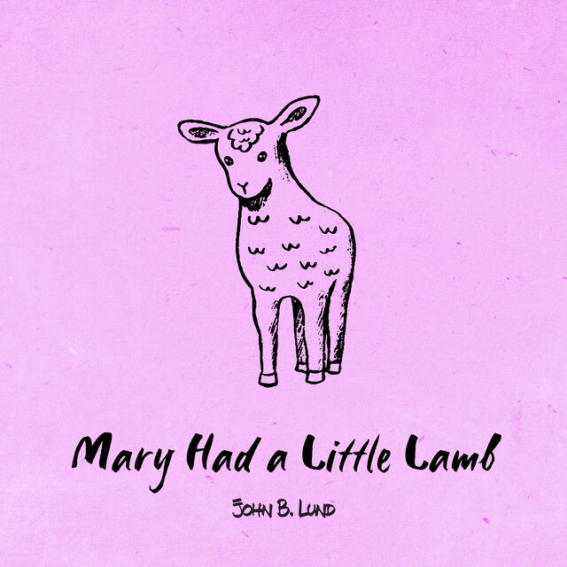 Mary Had a Little Lamb (Music Box Version)