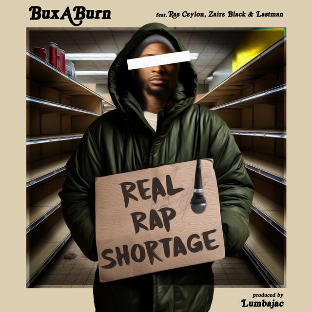 Real Rap Shortage (feat. Ras Ceylon, Zaire Black, Lastman & Lumbajac)