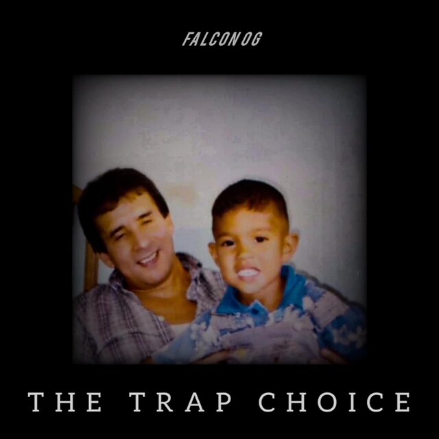 THE TRAP CHOICE