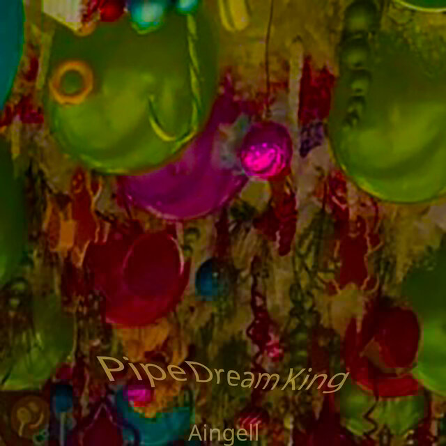 Pipe Dream King