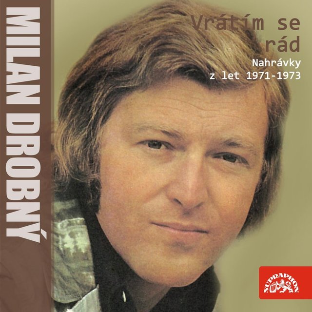 Vrátím Se Rád Nahrávky Z Let 1971-1973