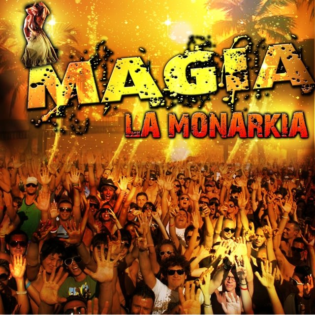 La monarkia: Magia