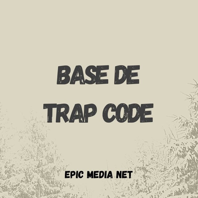 Base De Trap Code