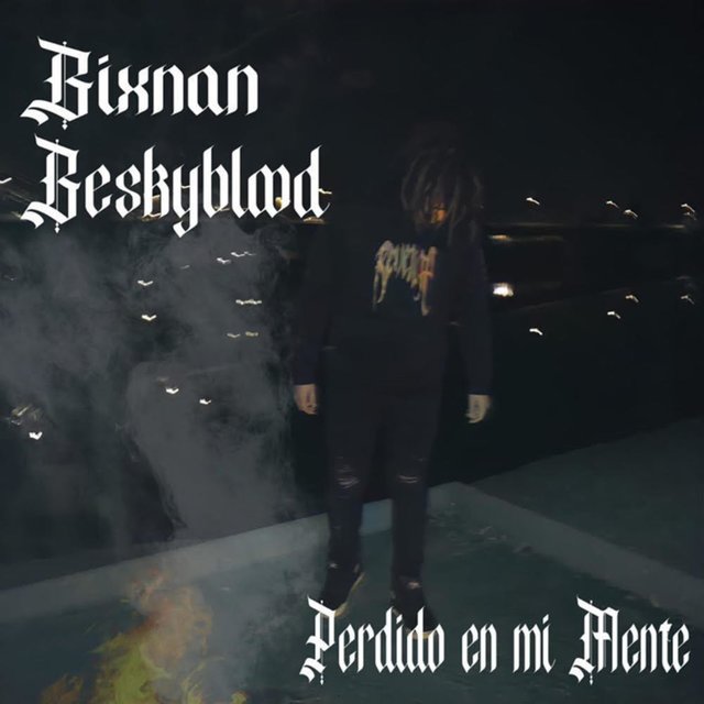 Perdido en mi mente (feat. bixnan)