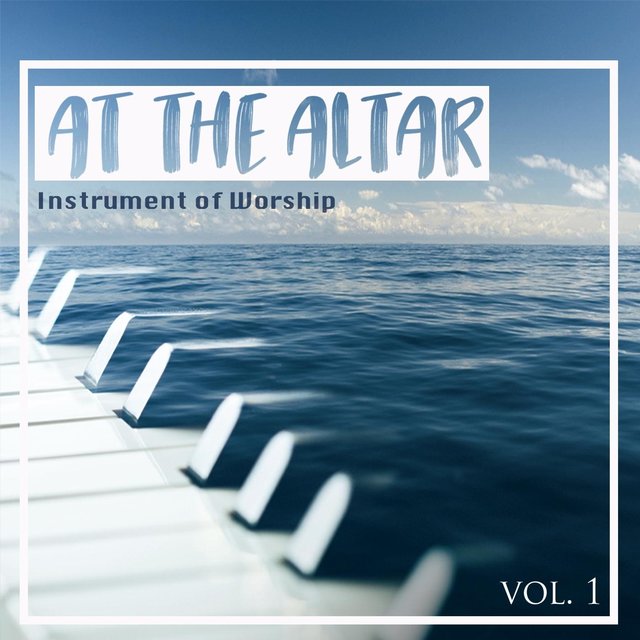 At the Altar, Vol. 1