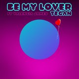 Be My Lover