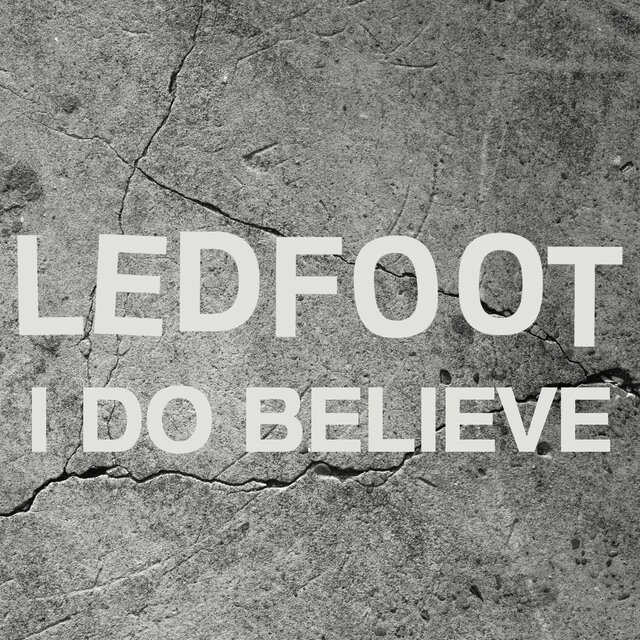 I Do Believe