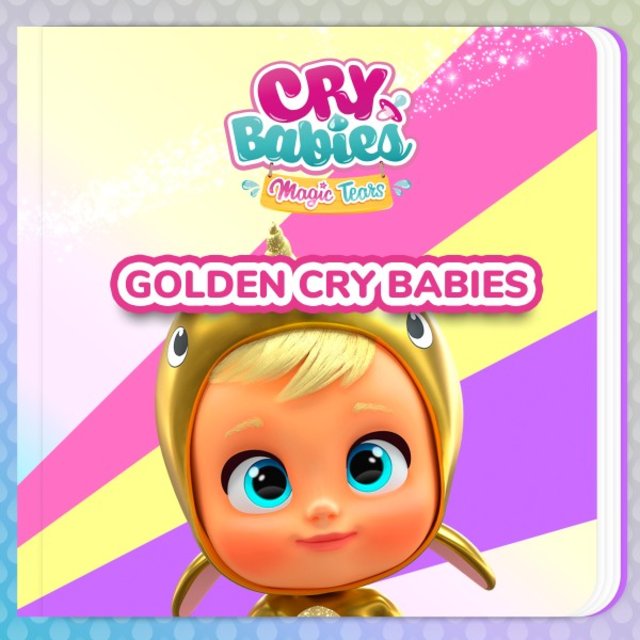 Golden Cry Babies (In English)