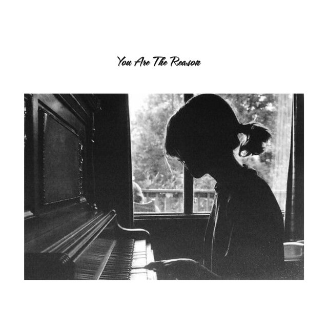 You Are The Reason