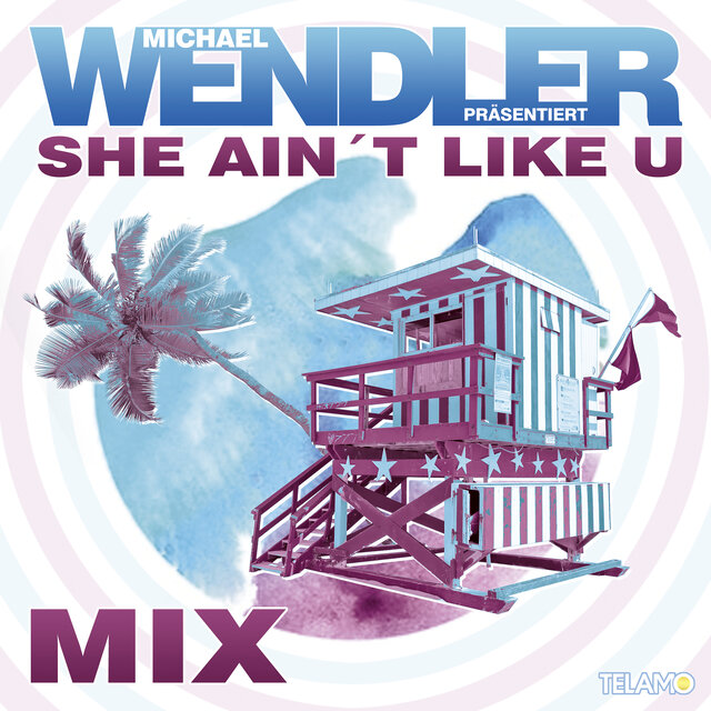 She Ain't Like U Mix