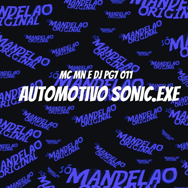 Automotivo Sonic.Exe