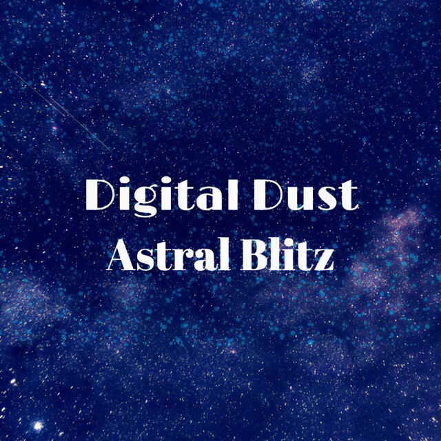Digital Dust