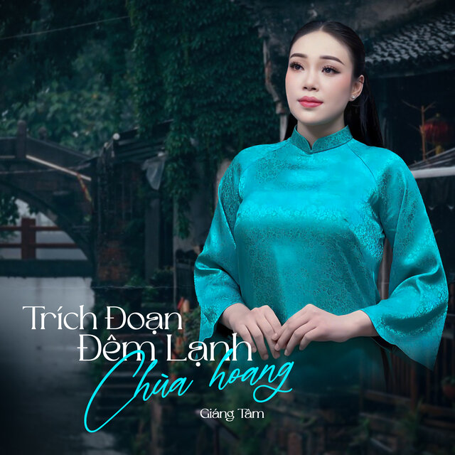 Trích Đoạn Đêm Lạnh Chùa Hoang