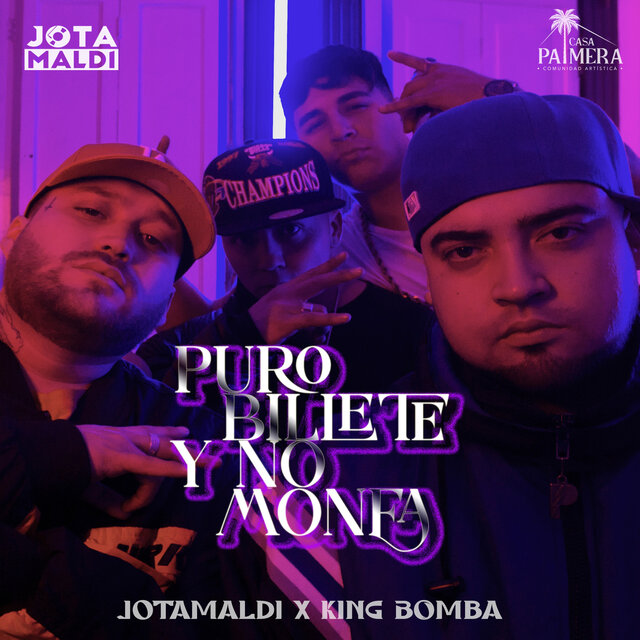 Puro Billete y No Monea