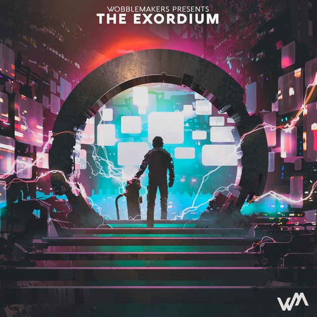 WobbleMakers Presents The Exordium