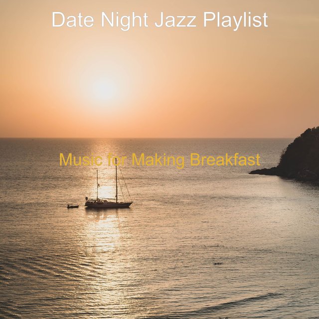 Music for Making Breakfast