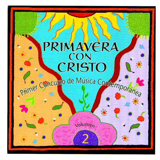Primavera Con Cristo: Primer Concurso De Música Contemporánea Vol. 2 (Collection)