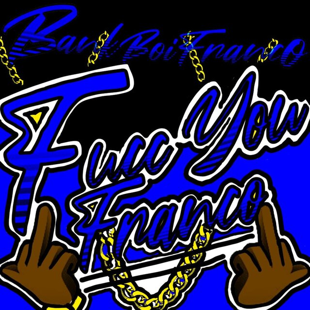 #FUCCYOUFRANCO