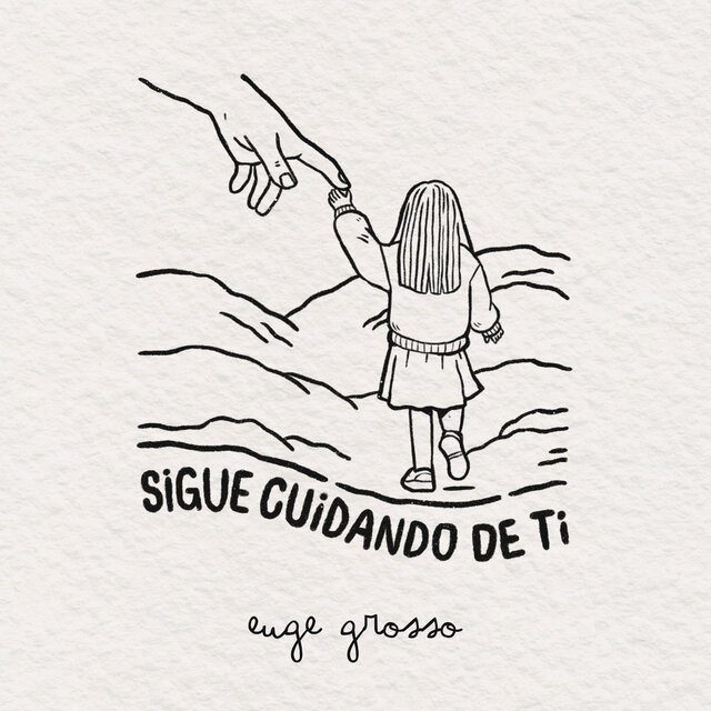 sigue cuidando de ti