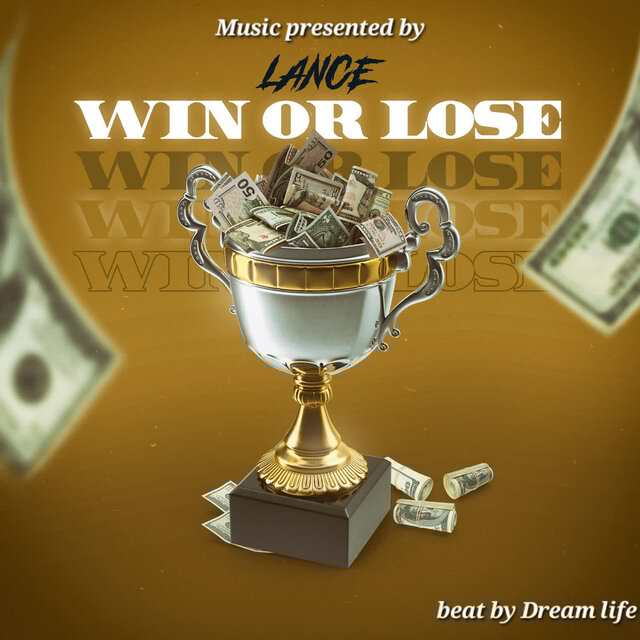 Win or Lose