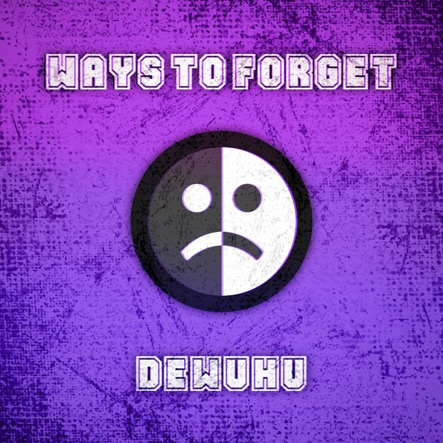 Ways To Forget
