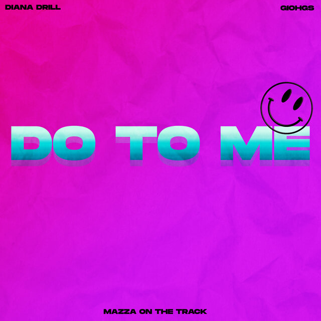 Do To Me